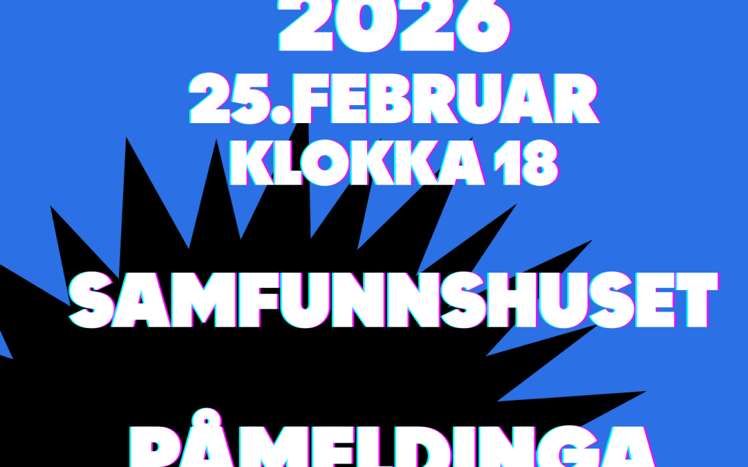 UKM Høyanger 2026 25.februar, klokka 18, inngang kroner 50!